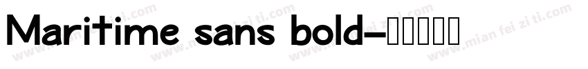 Maritime sans bold字体转换